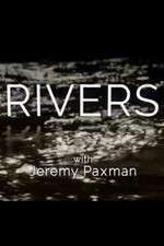 Watch Rivers with Jeremy Paxman M4ufreemovies