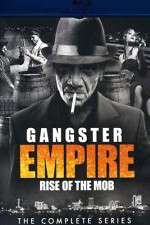 Watch Gangster Empire Rise of the Mob M4ufreemovies