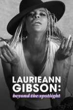 Watch Laurieann Gibson: Beyond the Spotlight M4ufreemovies