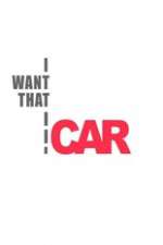 Watch I Want That Car M4ufreemovies