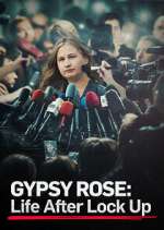 Watch Gypsy Rose: Life After Lock Up M4ufreemovies