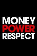 Watch Money. Power. Respect. M4ufreemovies