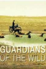 Watch Guardians of the Wild M4ufreemovies
