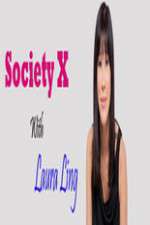 Watch Society X With Laura Ling M4ufreemovies