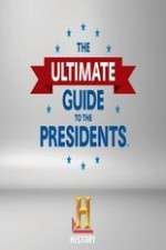 Watch The Ultimate Guide to the Presidents M4ufreemovies