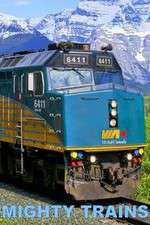 Watch Mighty Trains M4ufreemovies