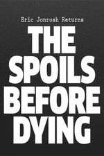 Watch The Spoils Before Dying M4ufreemovies