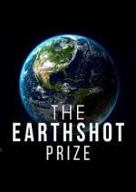 Watch The Earthshot Prize: Repairing Our Planet M4ufreemovies
