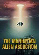 Watch The Manhattan Alien Abduction M4ufreemovies