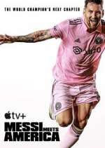 Watch Messi Meets America M4ufreemovies