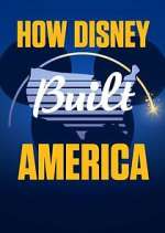Watch How Disney Built America M4ufreemovies