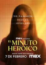 Watch El minuto heroico: Yo tambiÃ©n dejÃ© el Opus Dei M4ufreemovies