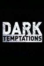 Watch Dark Temptations M4ufreemovies