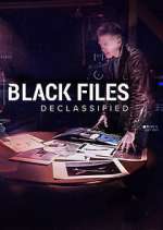 Watch Black Files Declassified M4ufreemovies