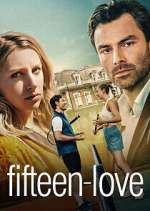 Watch Fifteen-Love M4ufreemovies