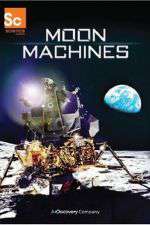 Watch Moon Machines M4ufreemovies