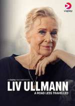 Watch Liv Ullmann: A Road Less Travelled M4ufreemovies
