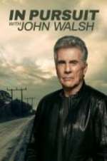 Watch In Pursuit With John Walsh M4ufreemovies