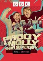 Watch Paddy & Molly: Show No Mersey M4ufreemovies