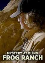 Watch Mystery at Blind Frog Ranch M4ufreemovies