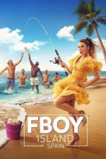 Watch FBoy Island España M4ufreemovies
