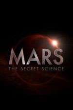 Watch Mars: The Secret Science M4ufreemovies