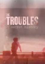 Watch Spotlight on the Troubles: A Secret History M4ufreemovies