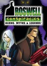 Watch Roswell Conspiracies: Aliens, Myths and Legends M4ufreemovies