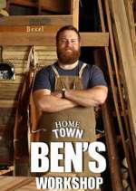 Watch Home Town: Ben's Workshop M4ufreemovies