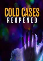 Watch Cold Cases Reopened M4ufreemovies