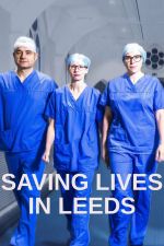 Watch Saving Lives in Leeds M4ufreemovies