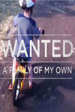 Watch Wanted A Family Of My Own M4ufreemovies