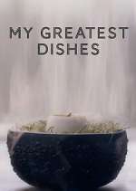 Watch My Greatest Dishes M4ufreemovies