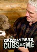 Watch Grizzly Bear Cubs and Me M4ufreemovies